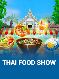 Game Thai Food Show dengan Fitur Menarik dan RTP Tinggi